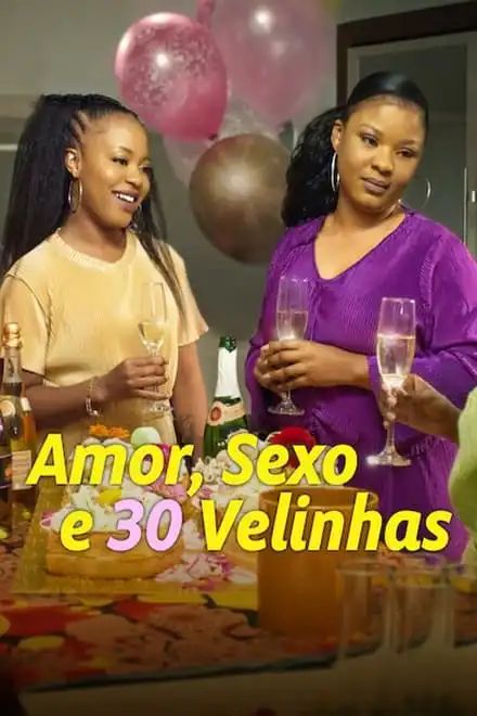 AMOR SEXO Y 30 VELITAS